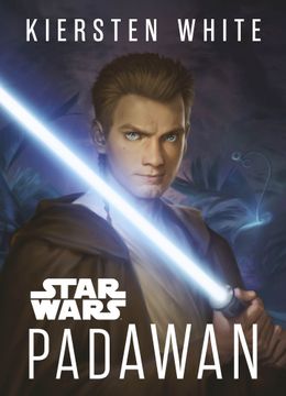 portada Star Wars. Padawan (in Spanish)