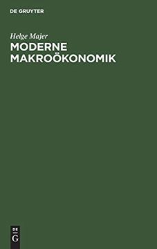 portada Moderne Makroökonomik: Ganzheitliche Sicht (in German)