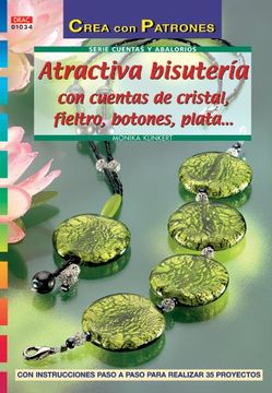 portada Serie Cuentas y Abalorios nº 34 Atractiva Bisutería con Cuentas de Cristal, Fieltro, Botones (in Spanish)