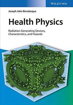 portada Health Physics: Radiological Characteristics and Hazards