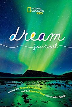 portada National Geographic Kids Dream Journal (in English)
