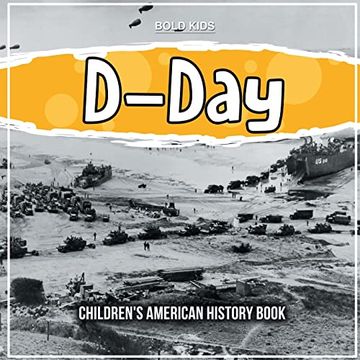 portada D-Day: Children's American History Book (en Inglés)
