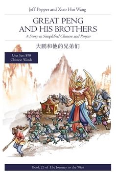 portada Great Peng and His Brothers: A Story in Simplified Chinese and Pinyin 