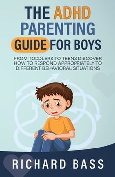 portada The ADHD Parenting Guide for Boys (en Inglés)