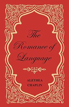 portada The Romance of Language (en Inglés)