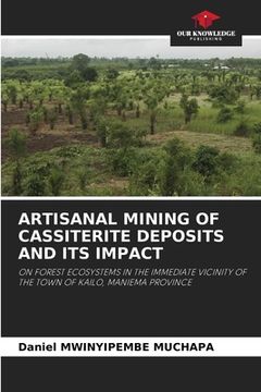 portada Artisanal Mining of Cassiterite Deposits and Its Impact (en Inglés)