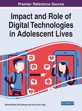 portada Impact and Role of Digital Technologies in Adolescent Lives (en Inglés)