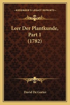 portada Leer Der Plantkunde, Part 1 (1782)