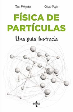 portada Física de Partículas: Una Guía Ilustrada