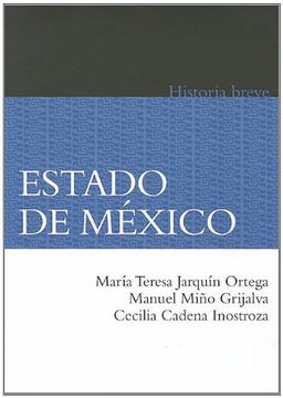 portada Estado De Mexico (Historia Breve (in Spanish)