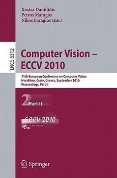 portada computer vision - eccv 2010: 11th european conference on computer vision, heraklion, crete, greece, september 5-11, 2010, proceedings, part ii (en Inglés)
