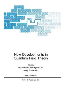 portada New Developments in Quantum Field Theory (in English)