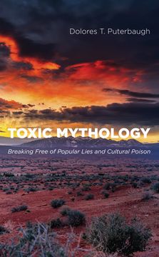 portada Toxic Mythology (en Inglés)