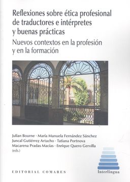 portada Reflexiones Sobre Etica Profesional de Traductores e Interp