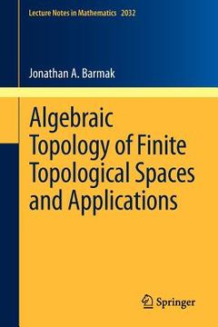 portada algebraic topology of finite topological spaces and applications
