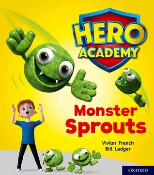 portada Hero Academy: Oxford Level 5, Green Book Band: Monster Sprouts (en Inglés)