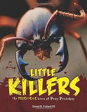 portada Little Killers: The Ferocious Lives of Puny Predators (in English)