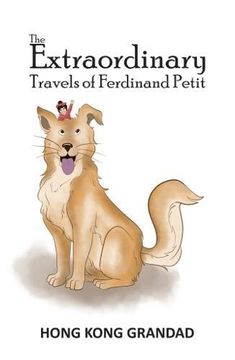 portada The Extraordinary Travels of Ferdinand Petit (en Inglés)
