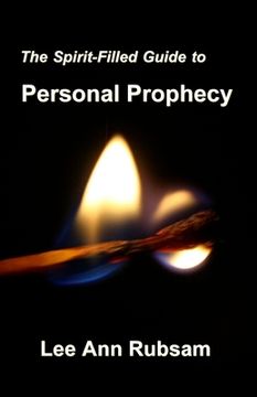 portada The Spirit-Filled Guide to Personal Prophecy (en Inglés)