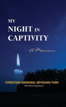 portada My Night in Captivity: A Memoir