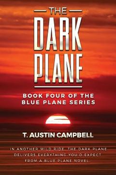 portada The Dark Plane: Book Four of The Blue Plane series (en Inglés)