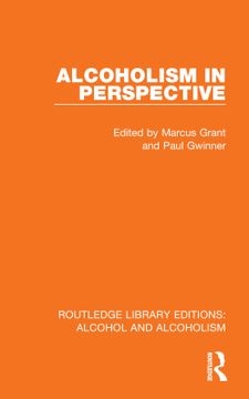portada Alcoholism in Perspective (Routledge Library Editions: Alcohol and Alcoholism) (en Inglés)