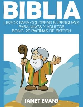 portada Biblia: Libros Para Colorear Súperguays Para Niños y Adultos (Bono: 20 Páginas de Sketch) (in Spanish)
