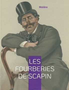 portada Les Fourberies de Scapin: A l'esprit de la commedia dell'arte (en Francés)