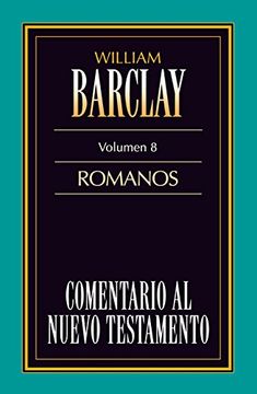 portada Comentario al N. T. Vol. 08 - Romanos (in Spanish)