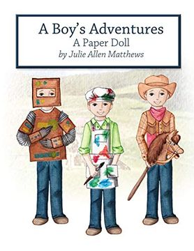 portada A Boy's Adventures: A Paper Doll (in English)