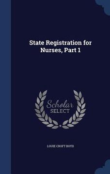 portada State Registration for Nurses, Part 1