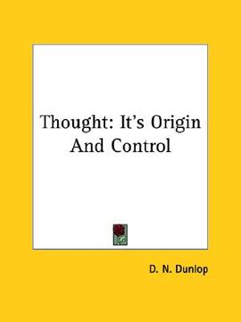 portada thought: it's origin and control (en Inglés)