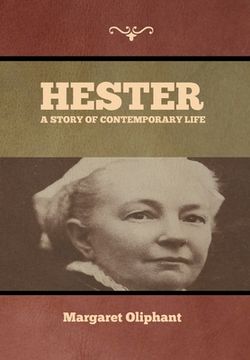 portada Hester: A Story of Contemporary Life (en Inglés)
