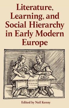 portada Literature, Learning, and Social Hierarchy in Early Modern Europe (Proceedings of the British Academy) 