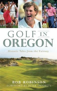 portada Golf in Oregon: Historic Tales from the Fairway (en Inglés)
