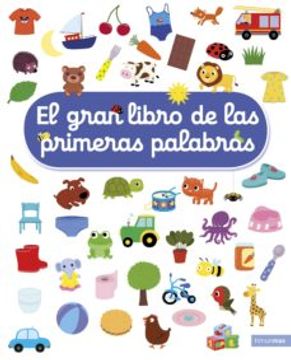 portada El Gran Libro de las Primeras Palabras (in Spanish)