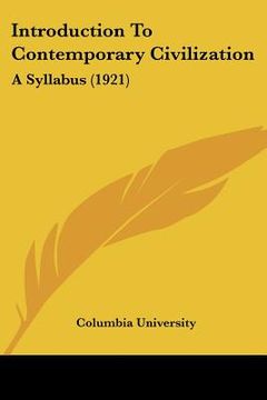 portada introduction to contemporary civilization: a syllabus (1921) (en Inglés)