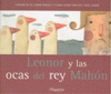 portada Leonor y las Ocas del rei Mahon (Nuestras Protagonistas, 2)