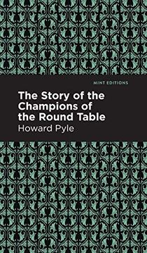 portada Story of the Champions of the Round Table (Mint Editions)