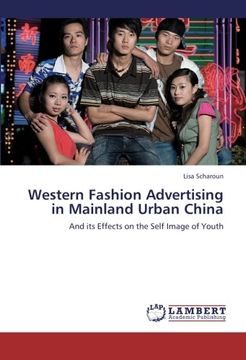 portada Western Fashion Advertising in Mainland Urban China: And its Effects on the Self Image of Youth