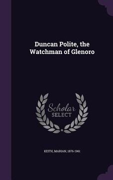 portada Duncan Polite, the Watchman of Glenoro