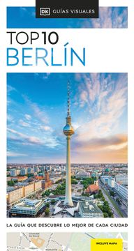 portada Berlin: La Guía que Descubre lo Mejor de Cada Ciudad (in Spanish)