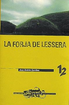 portada La forja de Lessera (La Moto)