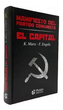 El Capital y Manifiesto del Partido Comunista