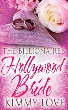 portada The Billionaire's Hollywood Bride (en Inglés)
