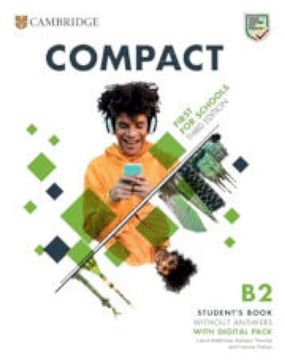 portada Compact First for Schools B2 First Student's Book Without Answers with Digital Pack (in English)