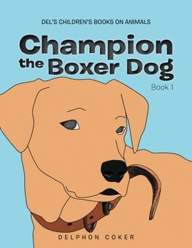 portada Champion the Boxer Dog