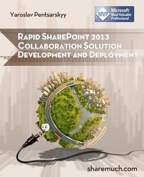 portada rapid sharepoint 2013 collaboration solution development and deployment (en Inglés)