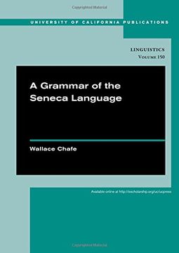 portada A Grammar of the Seneca Language (uc Publications in Linguistics) 