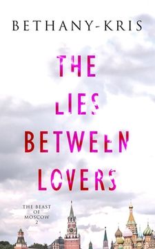 portada The Lies Between Lovers (en Inglés)